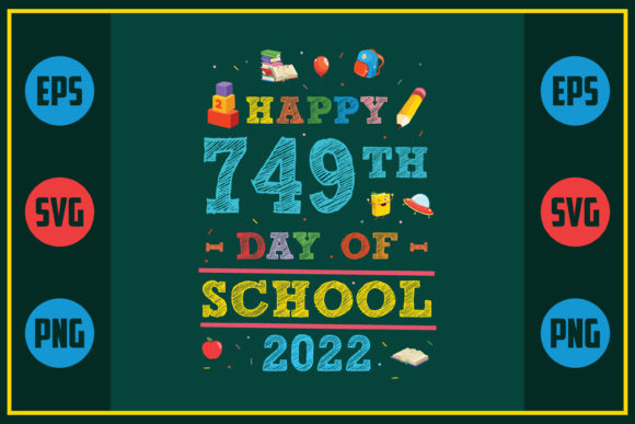 Happy 749th Day of School Graphics for Crafts