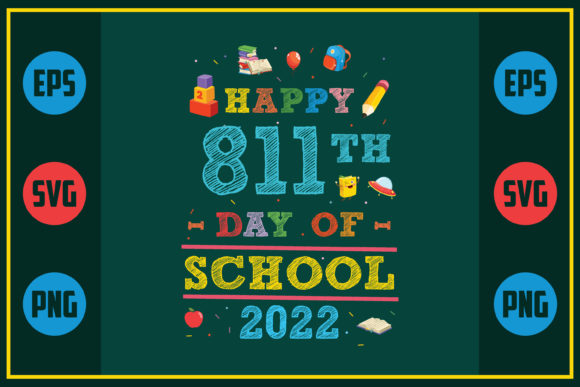 Happy 811th Day of School Graphics for Crafts