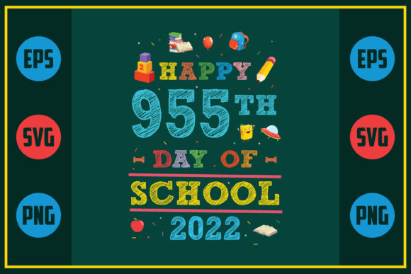 Happy 955th Day of School Graphics & Crafts
