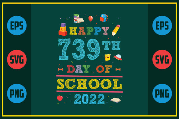 Reviewing Happy 739th Day of School 2022 for Stitchers