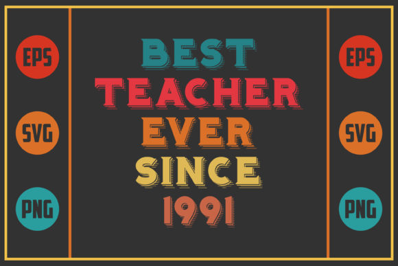 Reviewing the Best Teacher Ever Since 1991 Design